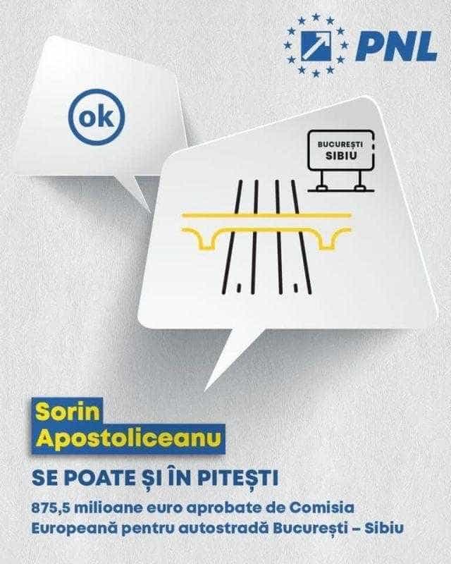 Sorin Apostoliceanu, candidatul PNL Argeș la Primăria Pitești: “875,5 milioane euro aprobate de Comisia Europeană pentru autostrada București – Sibiu”