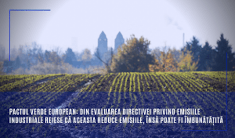 Comisia Europeană: Combaterea poluării cauzate de instalațiile industriale