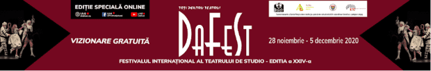 Programul Festivalului Internaţional al Teatrului de Studio DaFeSt Piteşti – 2020, pentru zilele 29 şi 30 noiembrie