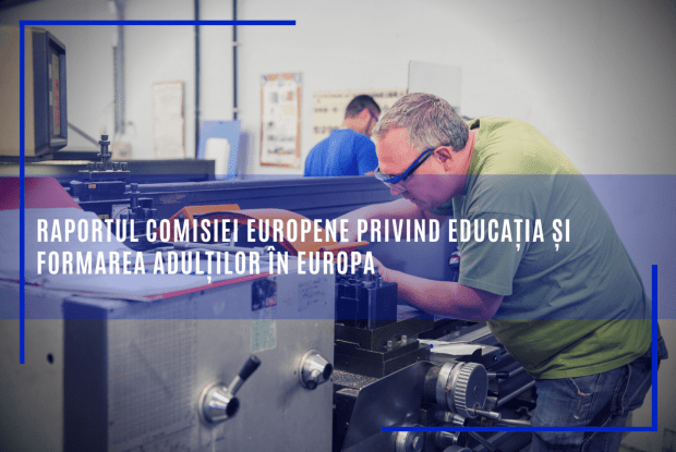 Raportul Comisiei Europene privind educația și formarea adulților în Europa