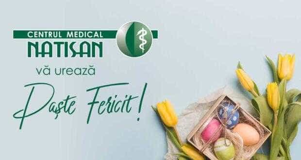 (P) CENTRUL MEDICAL NATISAN vă urează un Paşte fericit!