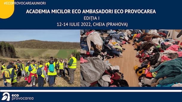 În perioada 12-14 iulie, în stațiunea Cheia, din Prahova, câștigătorii Concursului Național Eco Provocarea Juniori se vor întâlni în Academia micilor eco-ambasadori