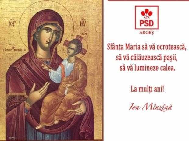 Ion Mînzînă, președintele PSD Argeș: La mulți ani de Sfânta Maria!￼