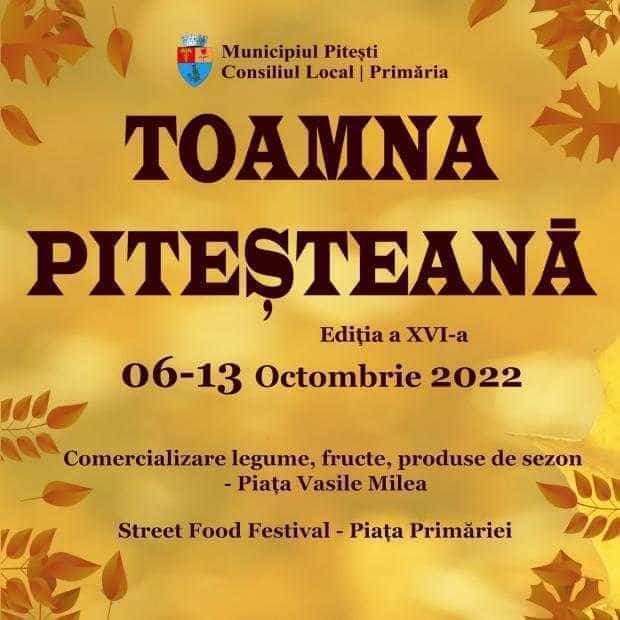 Tradiția festivalului ”Toamna Piteșteană” continuă!