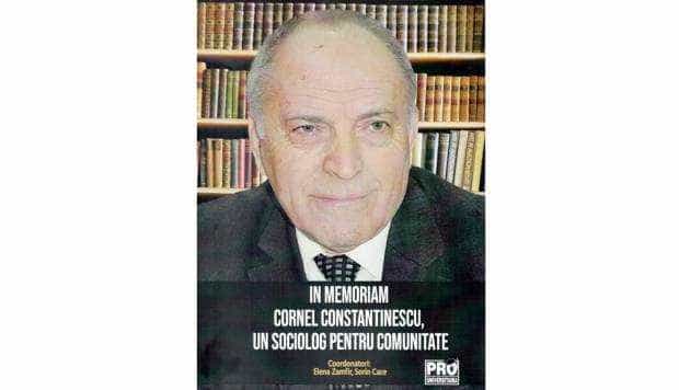 In memoriam Cornel Constantinescu, un sociolog pentru comunitate