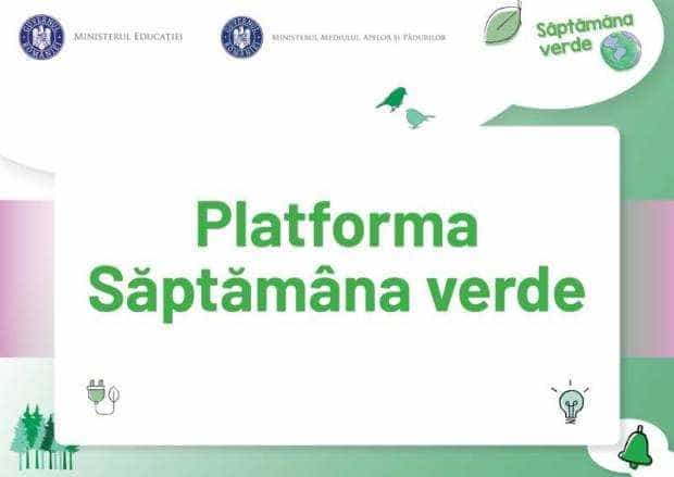Ministerul Mediului și Ministerul Educației au lansat platforma dedicată programului „Săptămâna verde”