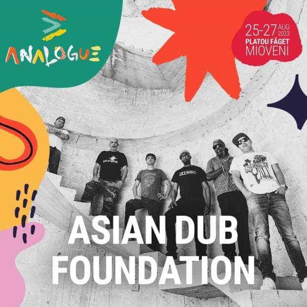 Trupa Asian Dub Foundation vine la Analogue, în Mioveni