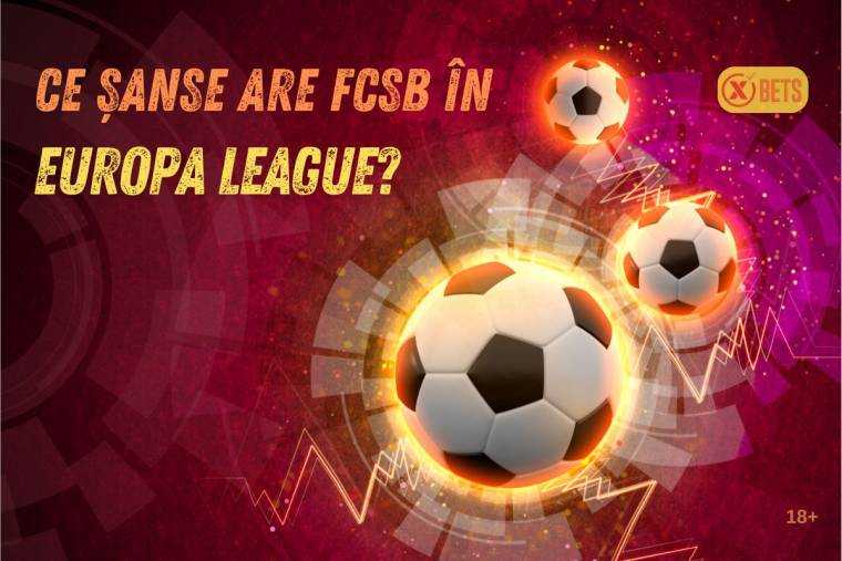 Ce șanse are FCSB în Europa League?