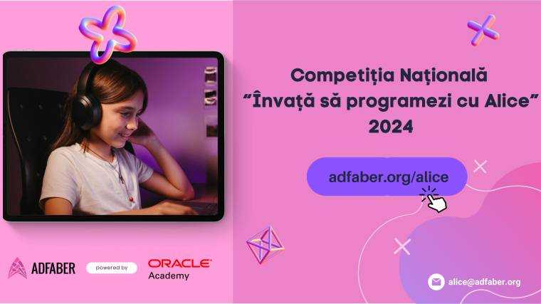 Competiția „Învață să programezi cu Alice”, pentru elevii de gimnaziu și liceu. A început înscrierea