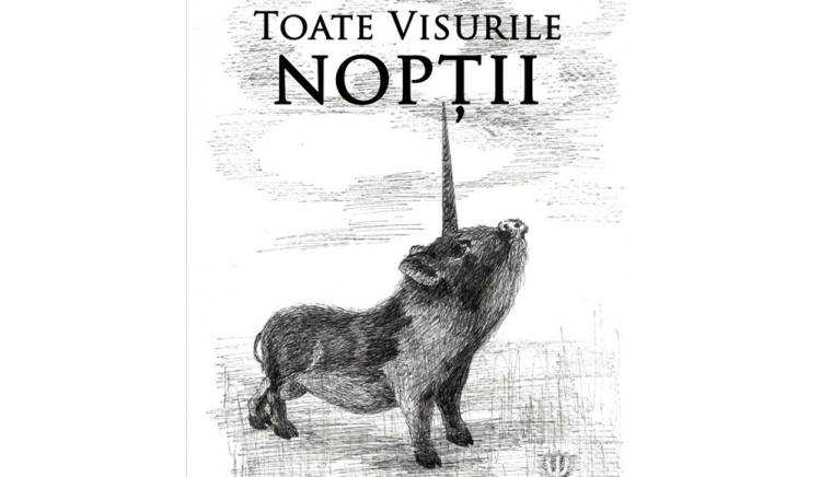 Semnal editorial. „Toate visurile nopţii”, de Ovidiu E. Moț