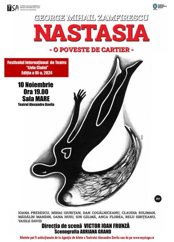 Nastasia – o poveste de cartier, la Teatrul „Al. Davila”. Spectacol cu puternic impact emoțional