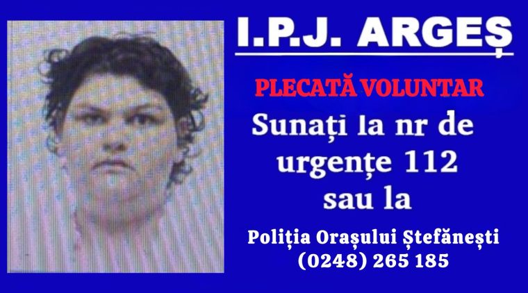 Argeș. A plecat de acasă. Ați văzut-o?