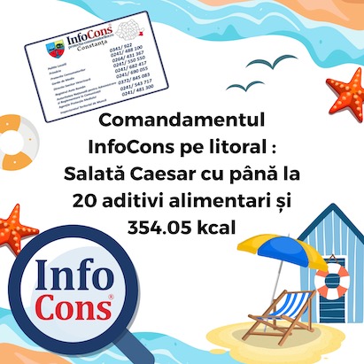 InfoCons pe litoral : Salată Caesar cu până la 20 aditivi alimentari și 354.05 kcal