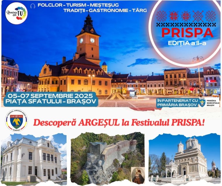 Argeșul se promovează la Festivalul „Prispa” de la Brașov