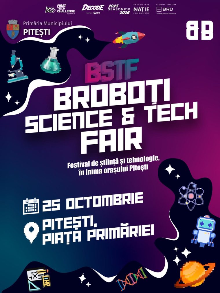 Reamintire: Eveniment dedicat științei și tehnologiei, sâmbătă, 25 octombrie, la Pitești