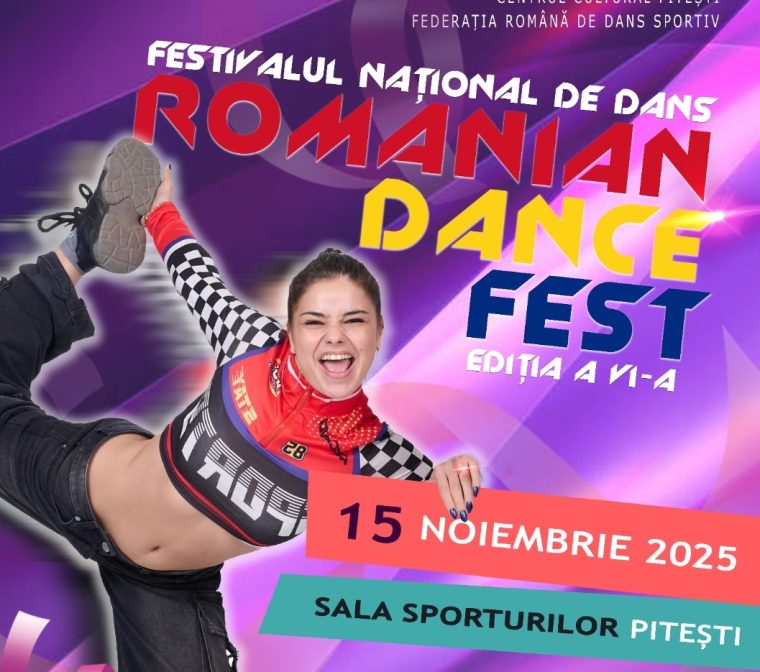 Pitești: Festivalul Național de Dans ”Romanian Dance Fest” – ediția a VI-a