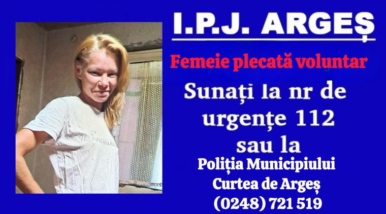 Argeș. Femeie plecată de acasă. Concubinul a dat-o dispărută
