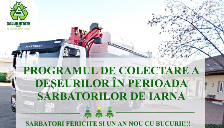 Programul de colectare a deşeurilor în perioada sărbătorilor de iarnă, la Piteşti