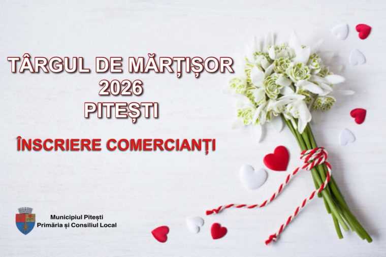 Pitești. Târgul de Mărțișor începe la 23 februarie în Piața Primăriei. Cum se fac înscrierile