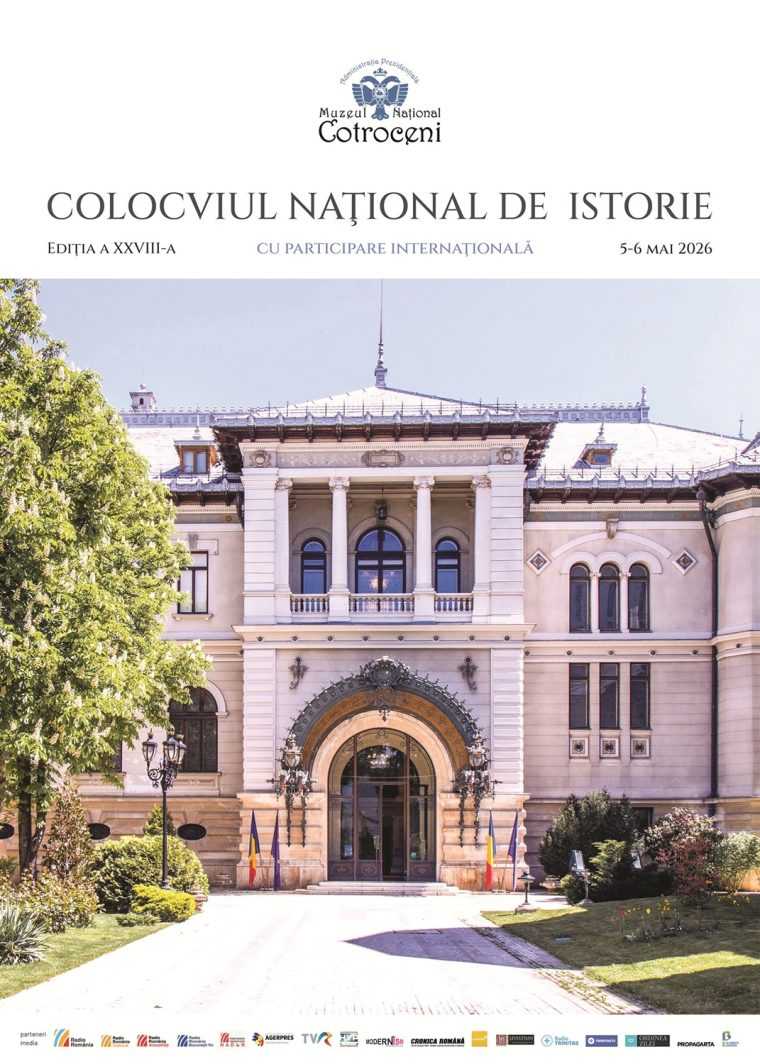 Colocviu Național de Istorie, la Muzeul Cotroceni, cu participare internațională